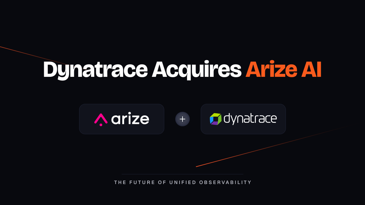 Dynatrace to acquire Arize AI, uniting software observability and AI observability into one platform for enterprises