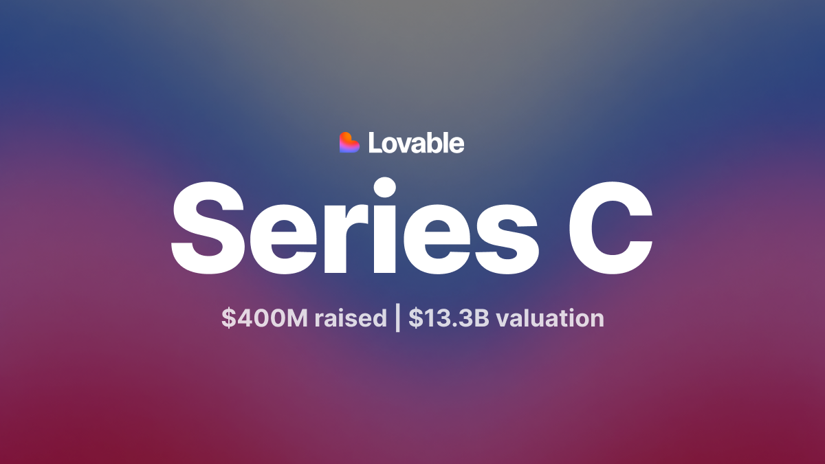 Lovable AI software creation platform following its $400 million Series C at a $13.3 billion valuation